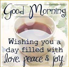 Good Morning Quotes Wishes - 50 Best Images To Make Your Day Happy