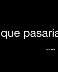 Canciones Video En 2020 Lyrics Letras De Canciones Canciones Romanticas Letras De Canciones Tristes