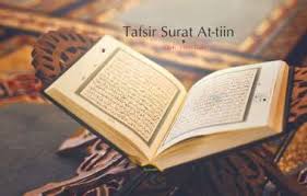 Berikut ini terjemahan asbabun nuzul dan tafsir surat al kafirun. Tafsir Surat Attin By Hilmi Fuad