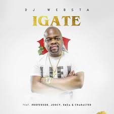 Download Mp3 Dj Websta Igate Ft Professor Emza Joocy Character Bamoza