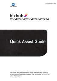 Download the latest drivers, manuals and software for your konica minolta device. Konica Minolta Bizhub C284 Quick Assist Manual Pdf Download Manualslib