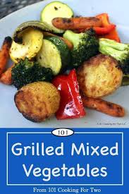 Grilled Mixed Vegetables Recipe Grilled Vegetable Recipes Mix Vegetable Recipe Roasted Vegetable Recipes