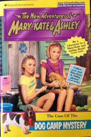 Free us shipping on orders over $10. The New Adventures Of Mary Kate Ashley The Case Of The Dog Camp Mystery Judy Katschke Amazon Com Books