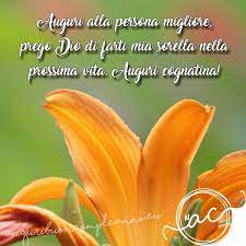 Buon Compleanno Cognata Gli Auguri Piu Belli Del 2021