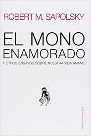 Los ensayos sobre temas legales son muy comunes entre los estudiantes. El Mono Enamorado The Monkey Who S In Love Y Otros Ensayos Sobre Nuestra Vida Animal And Other Essays On Our Lives As Animals Transiciones Transitions Spanish Edition Sapolsky R M Teixidor Patricia