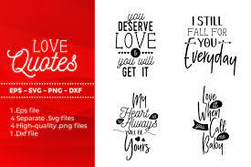 Free Love Quotes Svg Dxf Png Eps File Crafter File