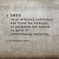 Hidden Heroes Hero Quotes Cancer Quotes Words