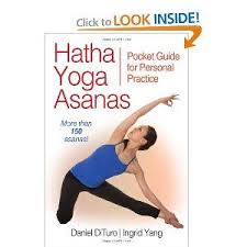 Great Reference Book For Anyone Who Practices Yoga Not Only Does It Have Pictures And Names Of All The Poses Hatha Yoga Asanas Yoga For Beginners Hatha Yoga