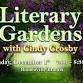 "Literary Gardens" with Cindy Crosby event in Romeoville, IL