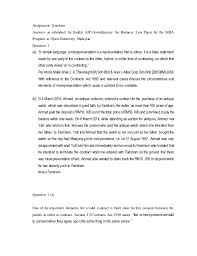 The requisite elements that must be established to demonstrate the formation of a legally binding contract are (1) offer; Assignment Question In Fulfillment Of Business Law Paper For Mba Prog