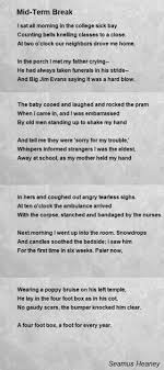 Mid Term Break Poem By Seamus Heaney Poem Hunter Seamus Heaney Poems Seamus Heaney Poems