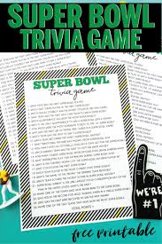 Have one referee to read the questions, and … Super Bowl Trivia Game Free Printable Question Cards Play Party Plan