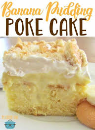 Best Banana Pudding Poke Cake Video Recipe Best Banana Pudding Banana Pudding Banana Pudding Recipes