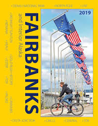 Cushman street fairbanks, ak 99701 p: 2019 Visitors Guide To Fairbanks And Interior Alaska By Fairbanks Daily News Miner Issuu