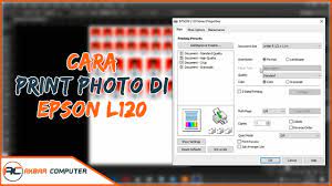 Check spelling or type a new query. Cara Print Photo Di Epson L120 Menggunakan Kertas Glossy Paper Youtube