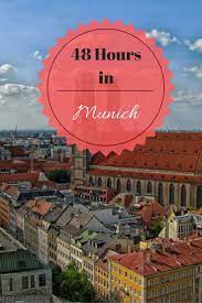 What To Do In Munich In 2 Days Germany Vacation Travel Advice Munich Travel