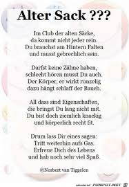 Auch Die Alten Sacke Der Schopfung Sollen Herzlichst Gegrusst Sein Y Sister Birthday Quotes Presents For Mom Funny Quotes