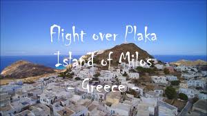 / ﻿ 36.74361°n 24.42278°e ﻿ / 36.74361; Drone Flight Over The Village Of Plaka On The Island Of Milos Greece Youtube