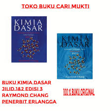 Ebook kimia chemistry 10th edition by raymond chang. Buku Kimia Dasar Raymond Chang Jilid 1 2 Edisi 3 100 Asli Penerbit Erlangga Shopee Indonesia