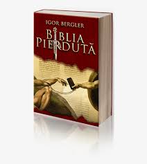 Editura rao anunta precomenzi record la cartea lui igor bergler, biblia pierduta. Biblia Pierduta Igor Bergler Lost Bible Png Image Transparent Png Free Download On Seekpng