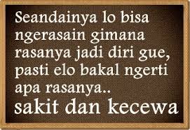 Contohnya adalah kumpulan kutipan dari berbagai sumber yang kami rangkum di bawah ini. Kata Kata Sakit Hati Kecewa