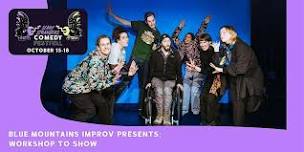 Blue Mountains Improv presents: Workshop to Show...