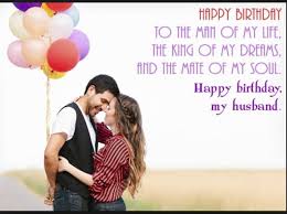 Husband Message Soulmate Romantic Birthday Wishes For Husband From Wife Happy Birthday To The Best Husband In The World My Soulmate Husband Birthday Quotes Birthday Message For Husband Happy Birthday Husband
