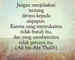 Jadi lah kamu orang yang baik orang yang baik, bila ada disukai, bila tiada dirindui, bila mati ditangisi Musholla Rapi Online Mutiara Hikmah Dari Sayyidina Ali Bin Abi Thalib