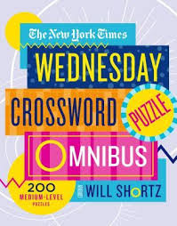 Do you play the new york times crossword puzzles on a daily basis? The New York Times Wednesday Crossword Puzzle Omnibus 200 Medium Level Puzzles By The New York Times