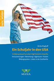Zuständig für das bildungswesen sind die einzelnen bundesstaaten. Ein Schuljahr In Den Usa Schuleraustausch An Einer High School In Amerika Von Birthe Ringhoff