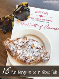 Serving the midwest and surrounding areas. 15 Fun Things To Do In Sioux Falls Her Heartland Soul