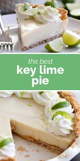 The Best Key Lime Pie Taste And Tell Recipe In 2020 Best Key Lime Pie Keylime Pie Recipe Lime Pie Recipe