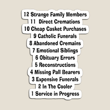 You can also search my large collection of funny quotes. Funeral Director Magnets Redbubble