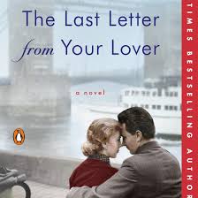 A young journalist in london becomes obsessed with a series of letters she discovers that recounts. Books Like The Last Letter From Your Lover By Jojo Moyes Popsugar Entertainment