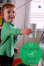 Ten Fun Games With Paper Cups One Perfect Day Kids Playing Fun Games Childrens Activities
