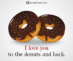 National donut day is the first friday in june. 30 Donut Quotes To Glaze Your Day With Fun And Sweetness Sayingimages Com Donut Quotes Donut Quotes Funny Donut Humor