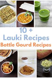 Bottle Gourd Lauki Recipes Spice Up The Curry Recipes Spice Recipes Recipes In Marathi