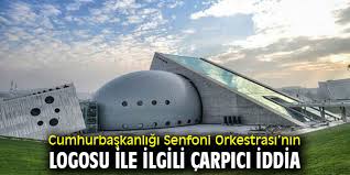 The presidential symphony orchestra, with headquarters in ankara, is the presidential symphony orchestra of the republic of turkey. Cumhurbaskanligi Senfoni Orkestrasi Nin Logosu Ile Ilgili Carpici Iddia