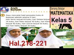 Revisi soal tematik kelas 5 tema 1. Kunci Jawaban Asyik Berlatih Matematika Kelas 5 Sd Hal 218 221 Tabel Frekuensi Statistika Youtube