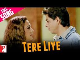 Tere Liye Full Song Veer Zaara Shah Rukh Khan Preity Zinta Youtube Songs Tere Liye Bollywood Music