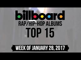 Top 15 Billboard Rap Hip Hop Albums Week Of January 28