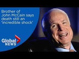 John McCain's brother calls death an 'incredible shock'