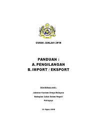Pengecualian duti import, duti eksais dan cukai jualan untuk bahan mentah kepada pengilang hand sanitizer (3808.94.9000) business , kastam posted on april 1, 2020 0 Panduan Pengilang Dan Import Eksport