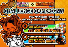 Complete the game on … Ponos The Battle Cats Gets Limited Time The Battle Cats Mr Ninja Fever Collaboration Event Anime News Network