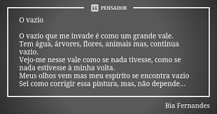 O Vazio O Vazio Que Me Invade E Como Um Bia Fernandes