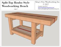 Includes sketchup files and detailed pdf plans. Split Top Roubo Woodworking Bench King S Fine Woodworking Inc