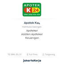 Interview apotek k24 asisten apoteker. Lowongan Kerja Apoteker Asisten Apoteker Keuangan Di Apotek K24 Jakartakerja