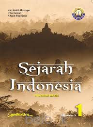 Buku sejarah indonesia kelas 10 erlangga pdf 16 jul 2020 posting komentar buku paket sejarah indonesia kelas 10 erlangga guru ilmu 01.05.2020 · materi sejarah indonesia kelas 10 smasmk kurikulum 2013 untuk mengetahui pelajaran sejarah indonesia ini kalian setidaknya memiliki buku. Kunci Jawaban Buku Paket Sejarah Indonesia Kelas Xi Kurikulum 2013 Seputar Sejarah