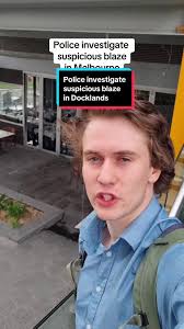 Investigation into Suspicious Blaze at Almina Docklands Restaurant