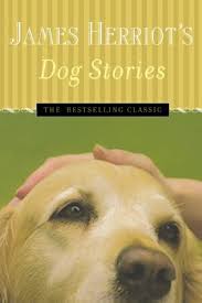 James herriot's treasury for children: James Herriot S Dog Stories By James Herriot
